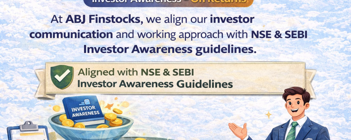 ABJ Finstocks Follws NSE investor protection Norms